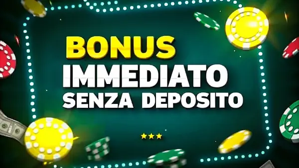 Bonus Immediato Senza Deposito