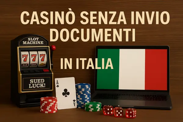 casino senza invio documenti